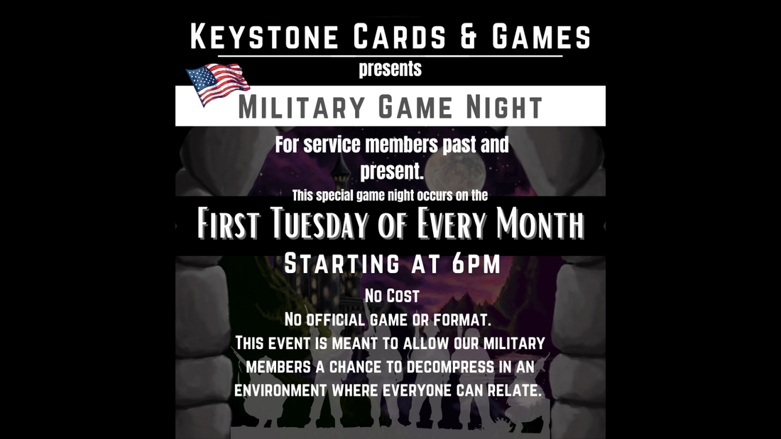 A Game Night for our Military! - The First Tuesday of EVERY Month!